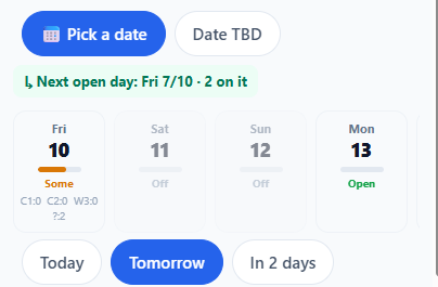 Day picker showing Friday tagged Some (busy), the weekend Off, and Monday Open, with a next-open-day suggestion